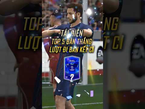 ? Tái hiện TOP 5 bàn thắng "đỉnk" nhất vòng Bán kết C1. #FCOnline #CuongNhietC1 thumbnail