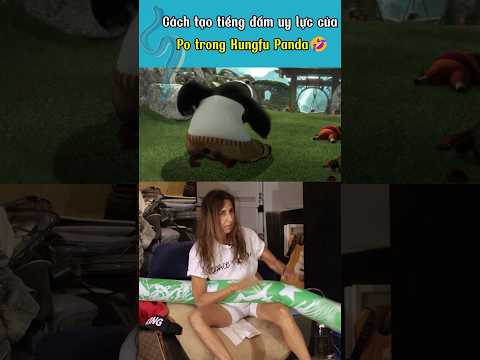 Cách tạo tiếng đấm uy lực trong Kungfu Panda ? thumbnail