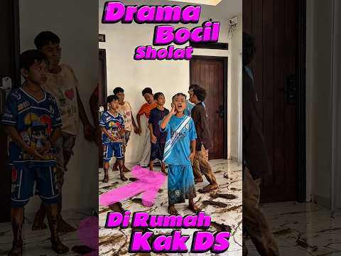Drama bocil Sholat di rumah kak DS #comedy #minivlog #anakdesa #drama #sholat thumbnail