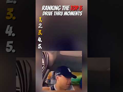 THE TOP 5 DRIVE THRU MOMENTS?? #funnyshorts #funny #viralshorts thumbnail