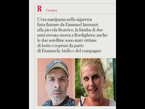 C’era marijuana nella sigaretta fatta fumare alla piccola Beatrice. Gli orrori delle ultime ore thumbnail