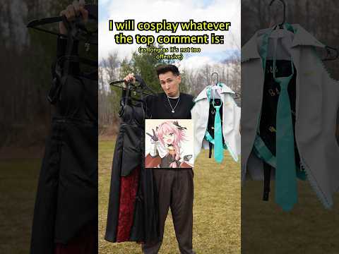 I will cosplay the top comment… #anime thumbnail
