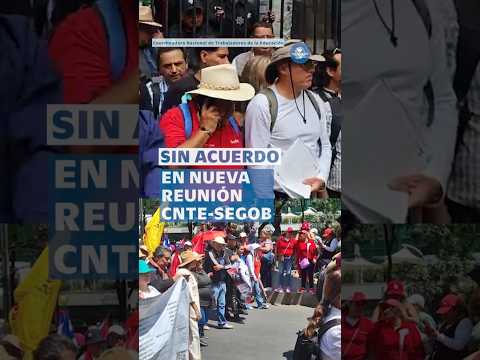 CNTE exige reunión con Sheinbaum y acusa falta de voluntad del gobierno #shorts thumbnail