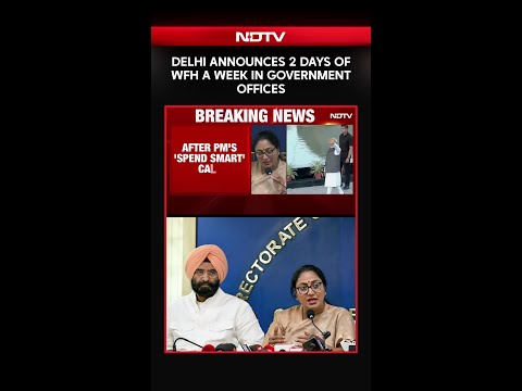 Delhi Announces 2 Days Of WFH In Government Offices thumbnail