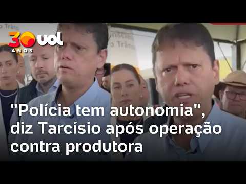 Tarcísio diz que polícia tem autonomia após operação contra produtora do 'Dark Horse' thumbnail