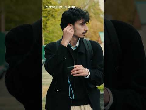 Focus on YOUR world | 50dB Active Noise Cancellation | #realmeBudsT500Pro thumbnail