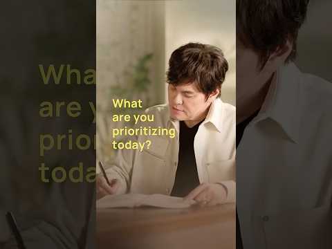 WHAT ARE YOU PRIORITIZING TODAY? thumbnail