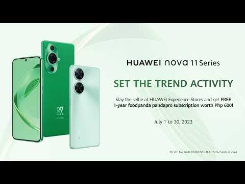 HUAWEI nova 11 | Set the Trend for a Chance To Win Prizes thumbnail
