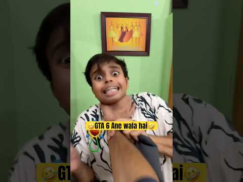 GTA 6 ane wala hai?? #shorts #trending  #comedy #funny thumbnail