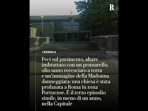 Chiesa profanata a Roma: feci sul pavimento e Madonna danneggiata thumbnail