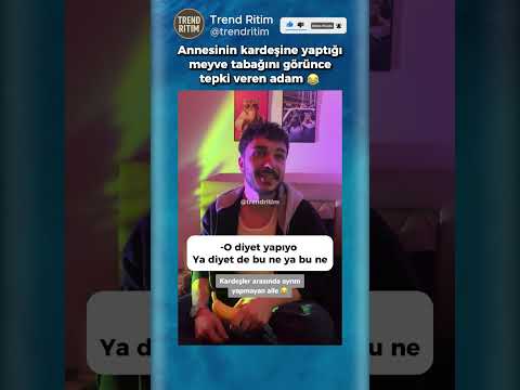 Annesinin Kardeşine Yaptığı Tabağı Görünce Şaşıran Adam ?? thumbnail