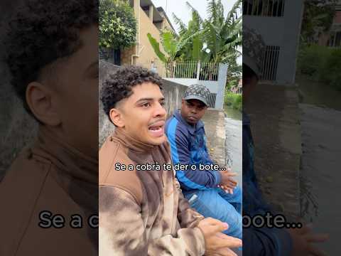 SE A COBRA DER O BOTE…🐍 thumbnail