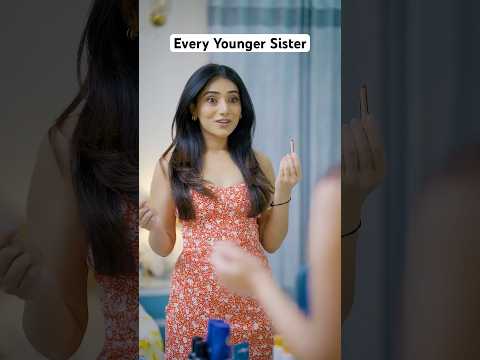 Every Younger Sister Ever | Badi Behen Vs Choti Behen thumbnail