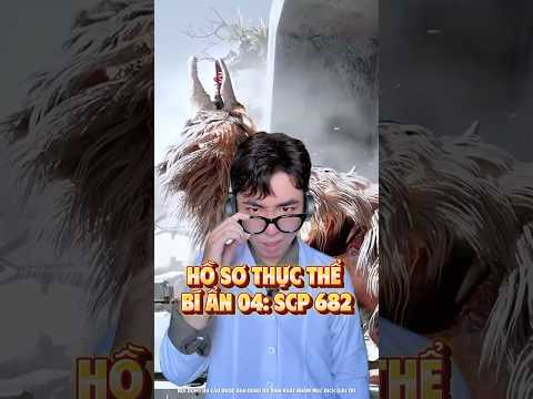 Hồ sơ thực thể bí ẩn 04: SCP 682 thumbnail
