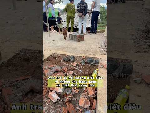 Anh trai bị nói không biết điều vì không cho hàng xóm xả chất thải sang nhà thumbnail