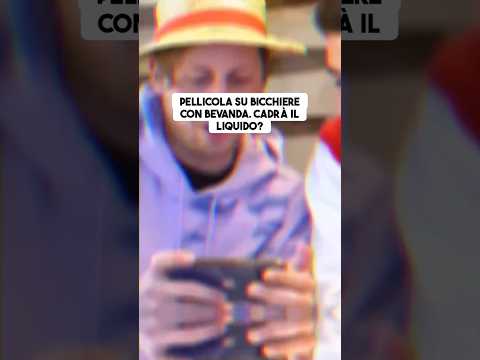 Pellicola su bicchiere con bevanda, cadrà il liquido? 🫗 thumbnail