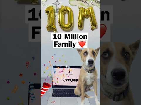 10 Million Family Completed ❤️ thumbnail