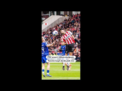 Til met de 100ste van PSV dit seizoen ? thumbnail