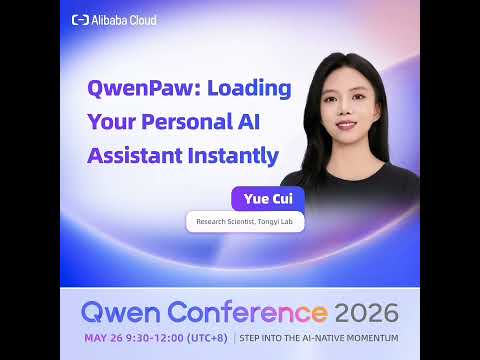 Qwen Conference 2026 | Agent Application Forum | Yue Cui thumbnail