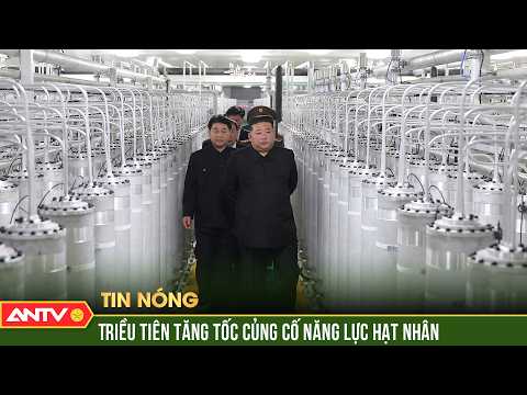 Nóng: Triều Tiên hoàn thiện kế hoạch mở rộng lực lượng hạt nhân | ANTV thumbnail