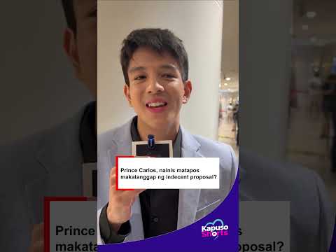 Kapuso Shorts: Prince Carlos, nainis sa indecent proposal? thumbnail