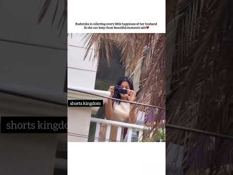 His Happy moments are safe now?? #rashmikamandanna #love #shorts #short thumbnail