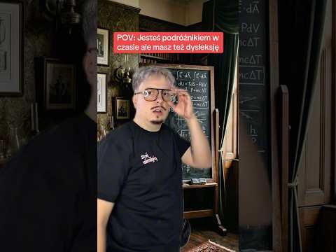 PODRÓŻNIK W CZASIE I DYSLEKSJA… thumbnail
