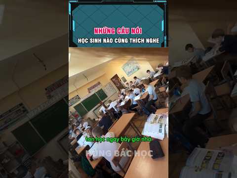 cô giáo thử nói mấy câu học sinh thích nghe và phản ứng của họ thumbnail