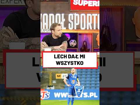 PUCHACZ O LECHU POZNAŃ: DAŁ MI WSZYSTKO #shorts thumbnail