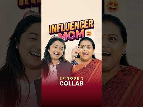 Episode 3 -  Collab? Influencer Mom ??- Vertical Series #shortsbreak #comedyshorts thumbnail