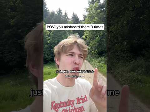 POV: you mishear them 3 times thumbnail