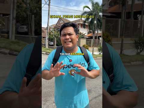 EKMAL PERGI MERANTAU😫😫 thumbnail
