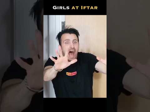 Girls at iftar be like #shorts thumbnail