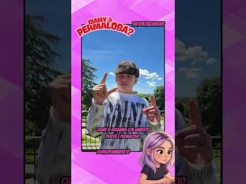 CIAMY SI ARRABBIA CON UMBERTO PERCHè è PERMALOSA #webboh #perte  #tiktok #greenscreen thumbnail