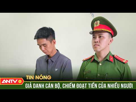 Khởi tố đối tượng mạo danh cán bộ, nhận làm sổ đỏ để chiếm đoạt tiền | ANTV thumbnail