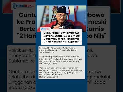 Guntur Romli Sentil Prabowo ke Prancis Sejak Hari Selasa: Presiden 2 Hari Ngapain Ya? Kepo Nih thumbnail
