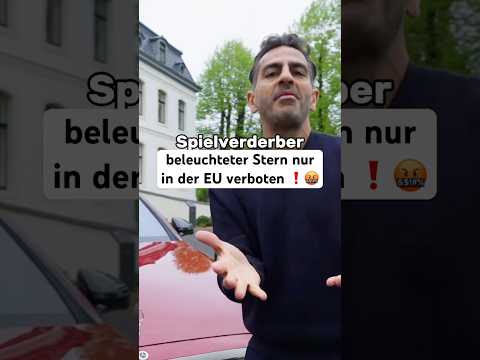 beleuchteter Stern nur in der EU verboten❗️?#hamidmossadegh #autohandel thumbnail