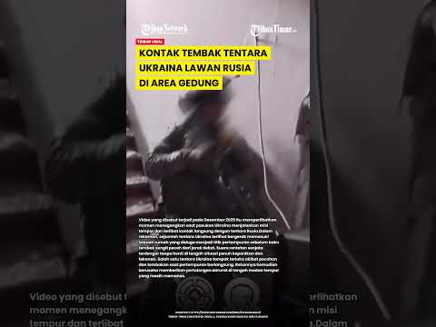 MENDEBARKAN! MOMEN TENTARA UKRAINA KONTAK TEMBAK DENGAN PRAJURIT RUSIA DI AREA GEDUNG thumbnail