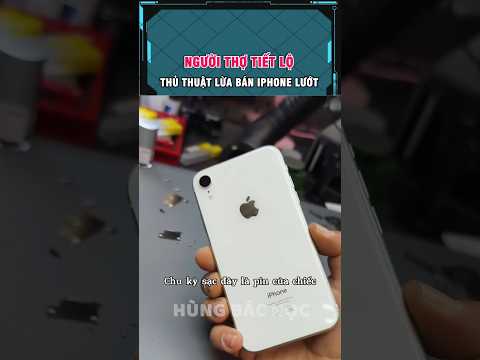 người thợ tiết lộ thủ thuật lừa bán iphone lướt thumbnail