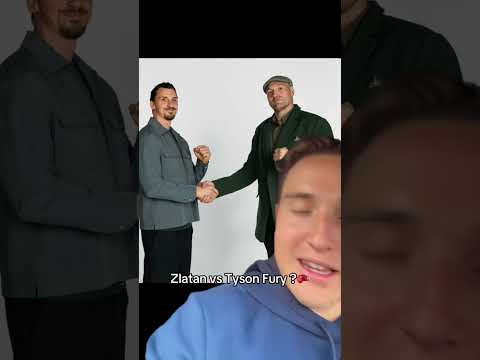 Zlatan vs Tyson Fury? thumbnail