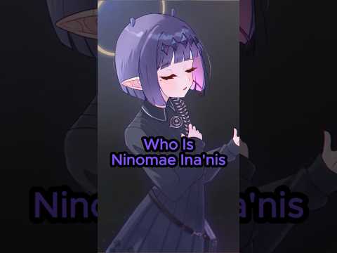 Who Is Ninomae Ina'nis?! #japan #jpop #hololive #vtuber #music thumbnail