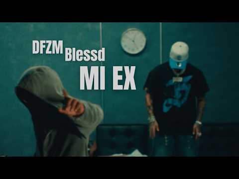 DFZM, Blessd - Mi Ex (Lyric Video) thumbnail