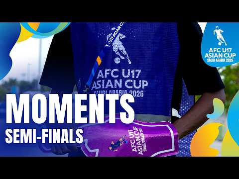 #AFCU17 | Moments from Semi-Finals thumbnail