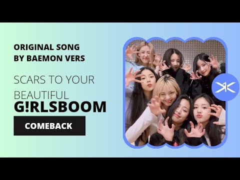 [ comeback ] G!RLSBOOM cover // Scar to your beautiful by BAEMON VERS @BABYMONSTER thumbnail