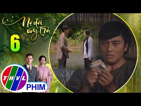 NỢ ĐỜI VAY TRẢ - Tập 6[2]: Tư chua chát khi nhận về những lời nói ê chề, đoạn tình của người thương thumbnail