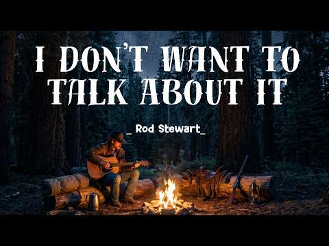 I Don't Want To Talk About It - Rod Stewart | Classic Country Cover thumbnail