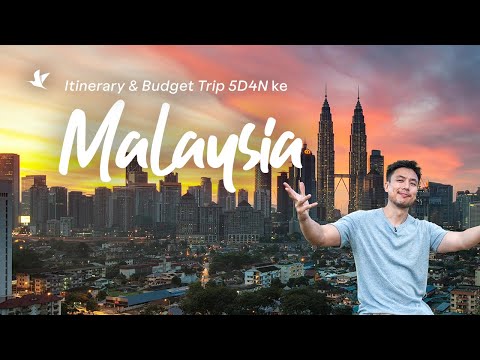 Itinerary & Budget Liburan 5D4N ke Malaysia thumbnail