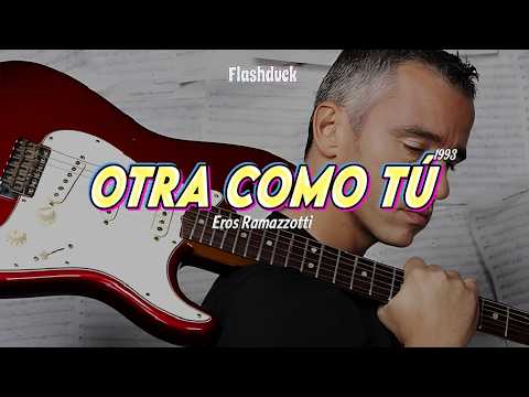 Eros Ramazzotti - Otra Como Tú (1993) | Letra thumbnail