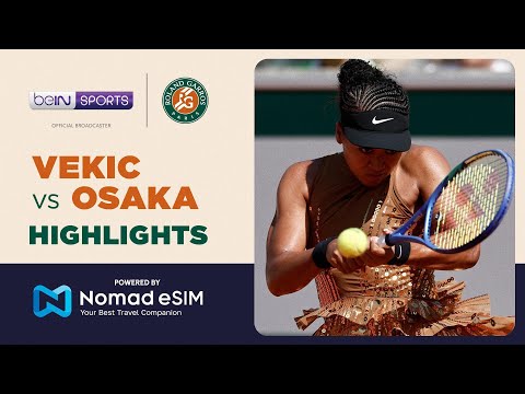 Donna Vekić vs Naomi Osaka | Roland-Garros 2026 | Match Highlights thumbnail