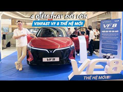 VinFast VF 8 thế hệ mới "lột xác" thế nào so với đời trước? thumbnail